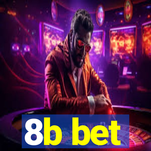 8b bet